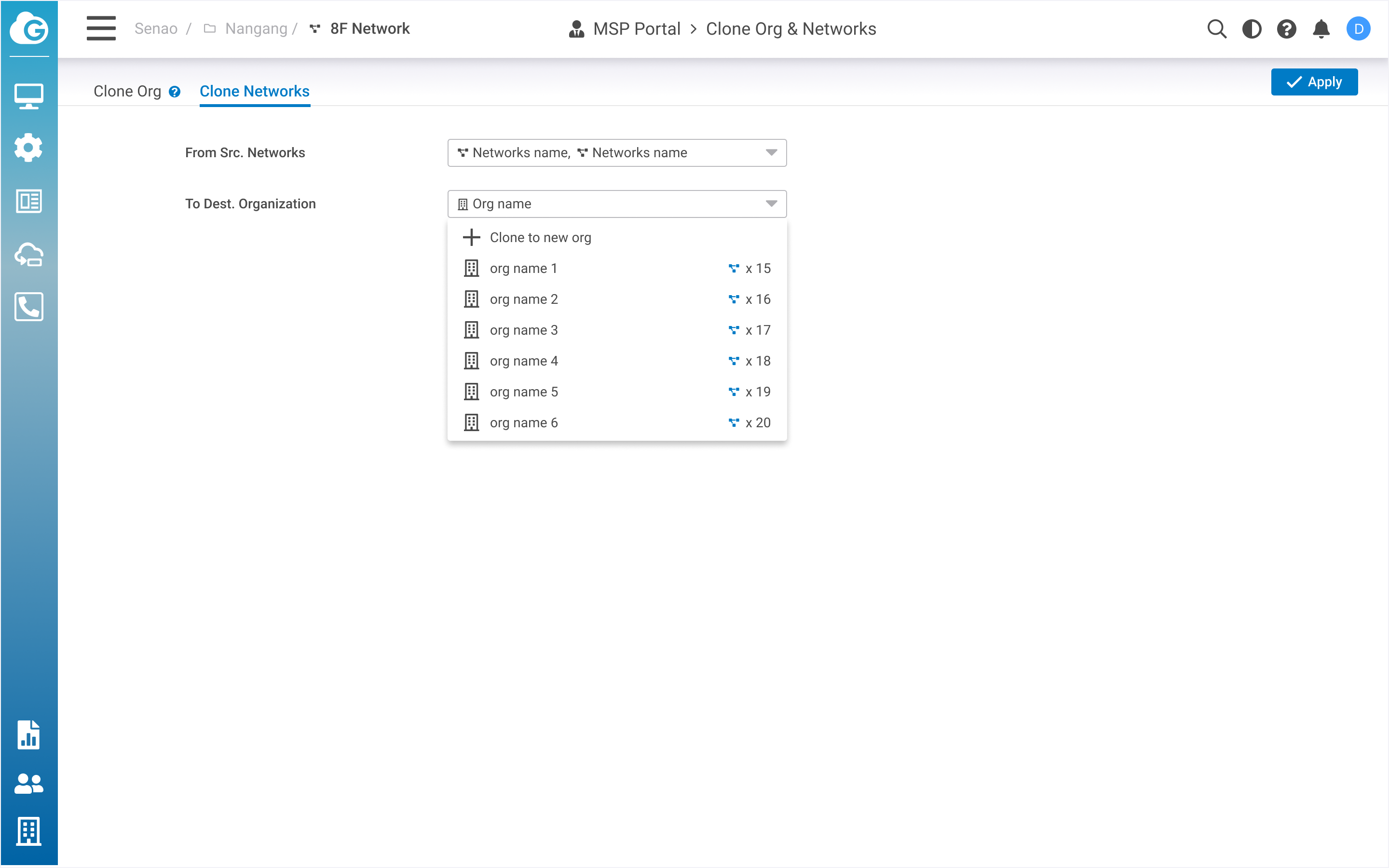 MSP_Clone Networks_To Dest. Organization下拉@2x